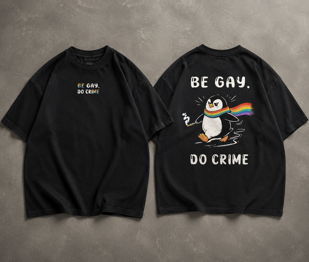 Be Gay, Do Crime — Pride Month Edition