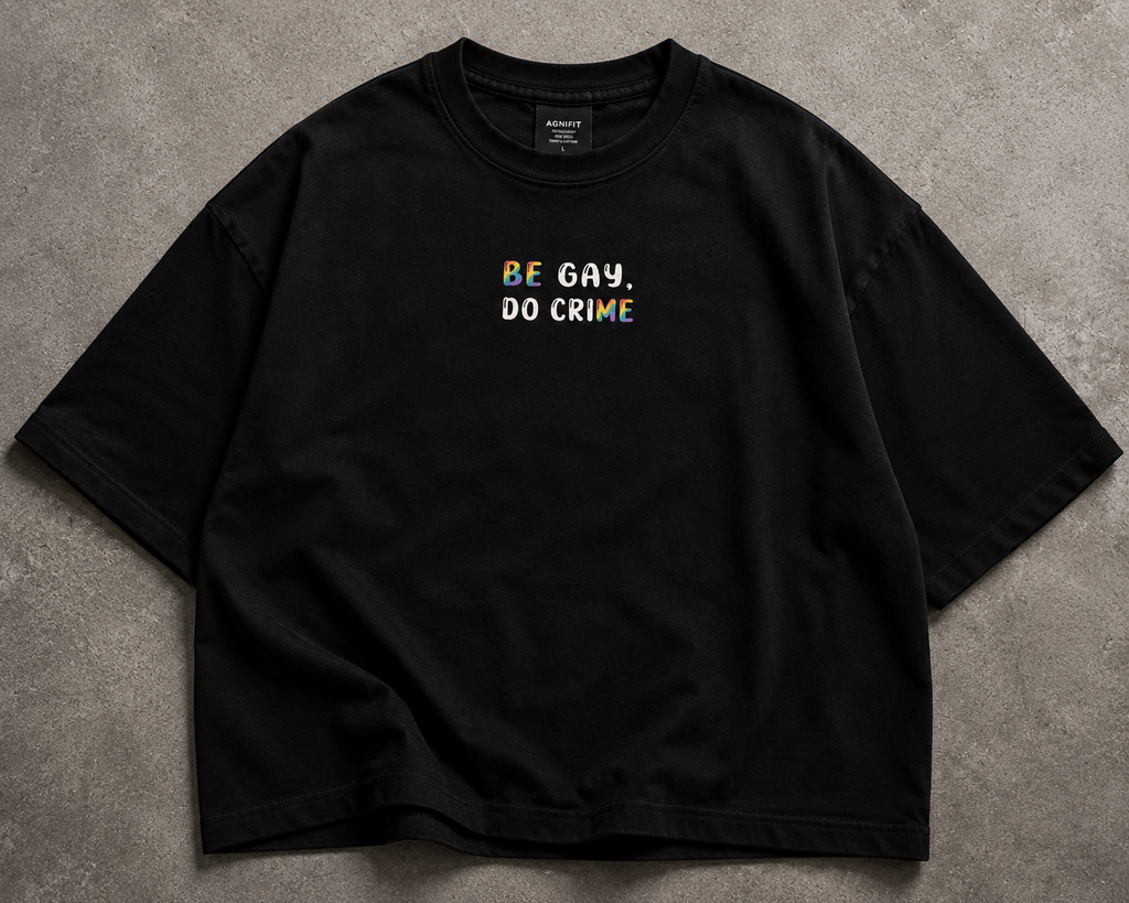 Be Gay, Do Crime — Pride Month Edition